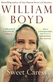 William Boyd Sweet Caress