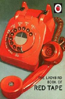 Ladybird Book of Red Tape